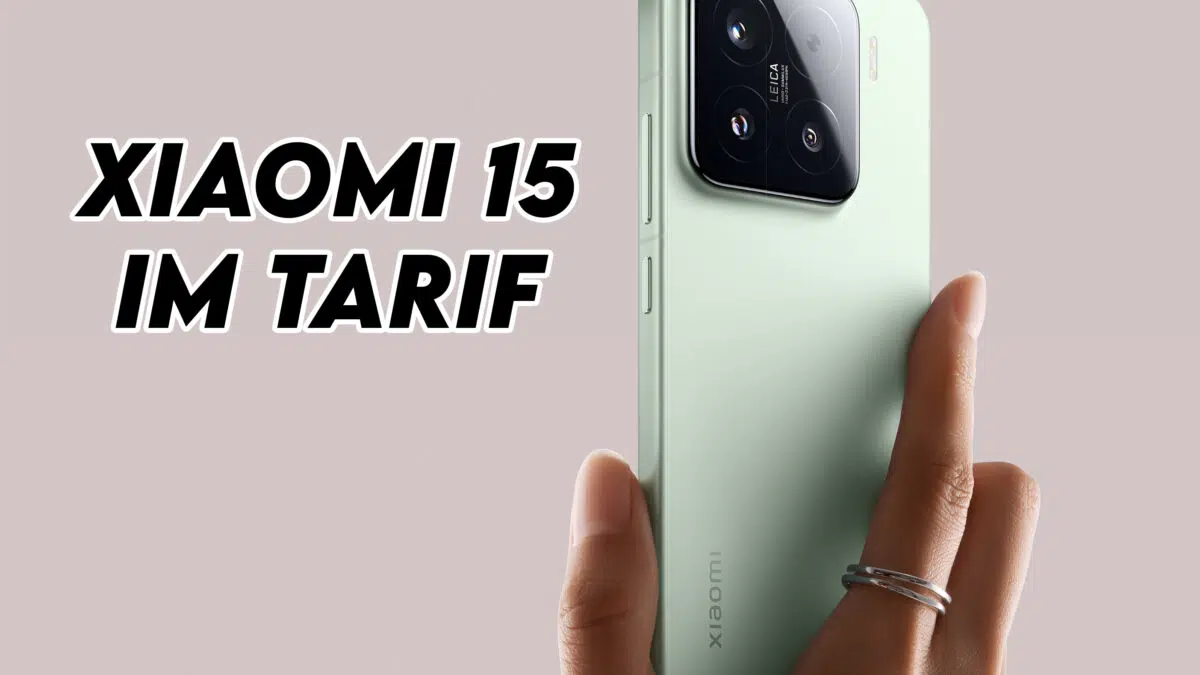Xiaomi 15 im Vertrag kaufen