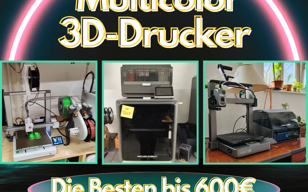 Die besten Multcolor-3D-Drucker-600-Euro Die besten Multcolor-3D-Drucker-600-Euro