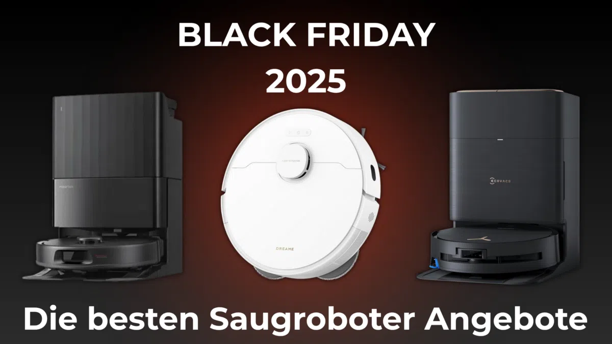 Black Friday Saugroboter Angebote 2025 Deals für Roborock, Dreame & Co. 16zu9