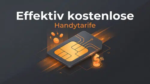 Rechnerisch 0,-€: Die besten „effektiv kostenlosen“ Handytarife im Live-Ticker